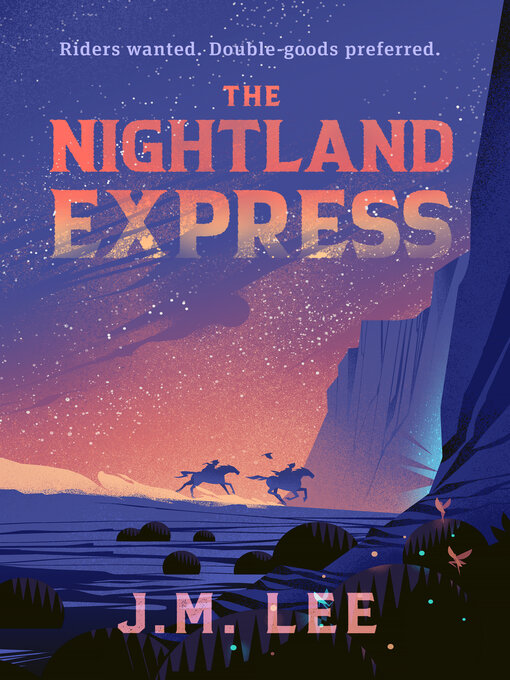 Title details for The Nightland Express by J. M. Lee - Available